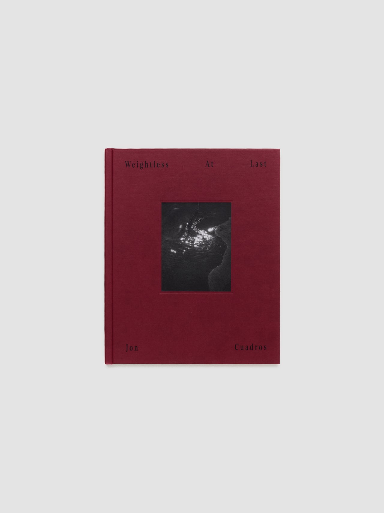 Weightless At Last – Jon Cuadros